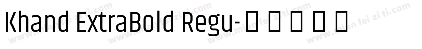 Khand ExtraBold Regu字体转换
